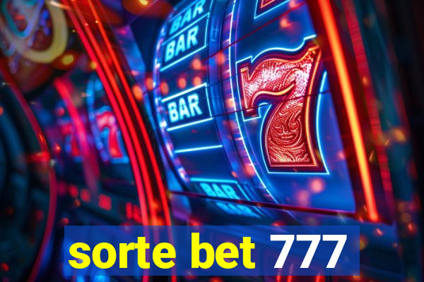 sorte bet 777